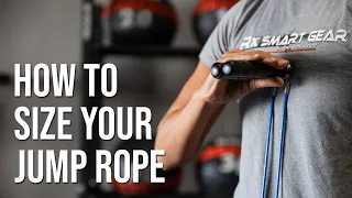 HOW TO SIZE YOUR JUMP ROPE | Rx Smart Gear