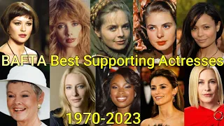 BAFTA BEST SUPPORTING ACTRESSES: 1970-2023