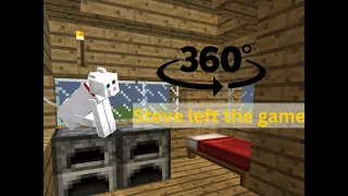 360° POV: You're a Cat, but Steve Leaves THE GAME ...