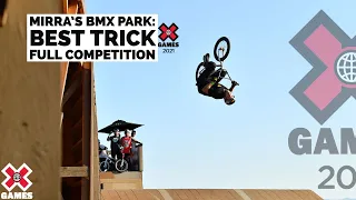 Dave Mirra BMX Park Best Trick: FULL COMPETITION | X Games 2021