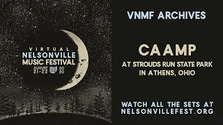 CAAMP at the 2020 Virtual Nelsonville Music Festival