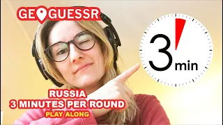 Russia 3 minutes per round | Russian Girl playing Geoguessr | Play Along