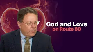 222: Stephen G Post - God and Love on Route 80