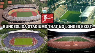 Bundesliga Stadiums That No Longer Exist