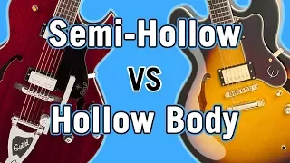 Semi-Hollow vs Hollow Body Tone Comparison