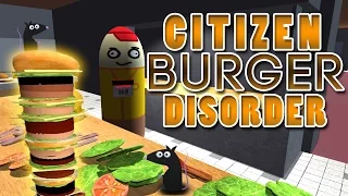 Citizen Burger Disorder - "Cooking With Snake!" | Gameplay + Live Commentary