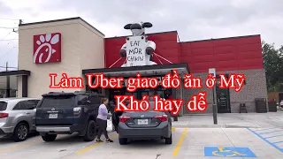 Trải nghiệm một ngày chạy Uber giao đồ ăn ở Mỹ.