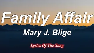 Mary J  Blige  - Family Affair (Lyrics) (Thor Love And Thunder)