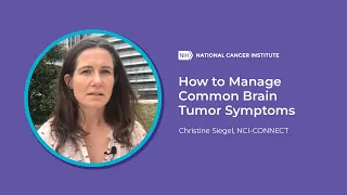 How to Manage Common Brain Tumor Symptoms