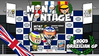 [ENGLISH] MiniVintage - F1 - 1x07 - 2003 Brazilian GP