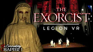THE EXORCIST: LEGION VR - Chapter 1 : First Rites - Horror Game |1080p/60fps| #nocommentary