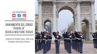 Giuramento degli allievi del Corso "FADINI III" della Scuola Militare "Teulié"