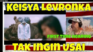 Keisya Levronka - Tak Ingin Usai (Official Music Video) - REACTION - First Time hearing