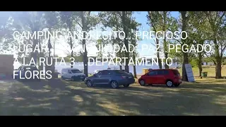 CAMPING ANDRESITO EN FLORES.....recorriendo mi paisito uruguay( ep 22 )