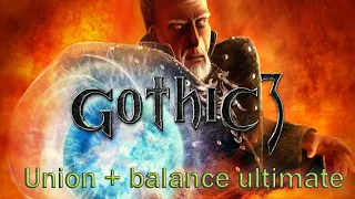 Gothic 3 union + balance ultimate пират вудуист (request) #3