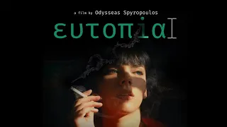 Ευτοπία (Eutopia) | Short Film (2022)
