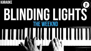 The Weeknd - Blinding Lights Karaoke SLOWER Acoustic Piano Instrumental Cover Lyrics