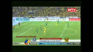 Pahang [5-0] Kedah - PialaMalaysia2014 - 24/10/14