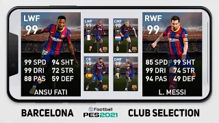 Селекция БАРСЕЛОНЫ 🔥 Кто круче МЕССИ или ФАТИ? 🔥 Пакопениг BARCELONA CLUB SELECTION PES 2021 Mobile