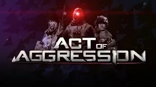 US Faction Official Gameplay - Act of Aggression