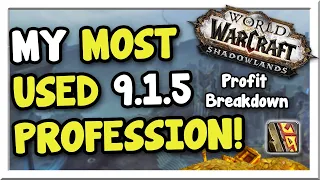 Lots of Uses w/ Enchanting in 9.1.5! Profit Breakdown! #5 | Shadowlands | WoW Gold Making Guide