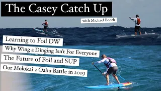 The Casey Catch Up with Michael Booth // the DW Foil Series Episode 16