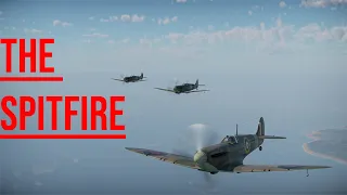 The Spitfire - War Thunder Cinematic