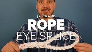 3-Strand Rope Eye Splice