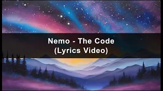 Nemo - The Code | Switzerland | Eurovision 2024 Winner | Unofficial Lyrics Video