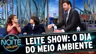 Leite Show: O dia do meio ambiente | The Noite (05/06/17)