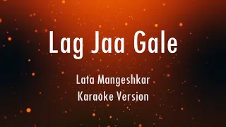 Lag Jaa Gale | Lata Mangeshkar | Karaoke | Only Guitra Chords...