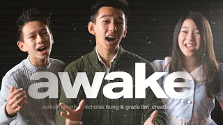 AWAKE | Lyric Video | Creative Trio, Antioch Creative and Nicholas Hung & Grace Lim