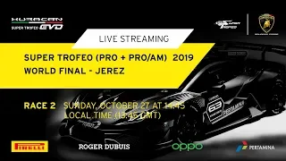 Lamborghini World Final 2019 (Pro + Pro/Am) - Race 2