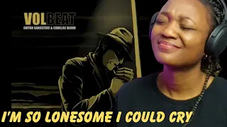 First time hearing | Volbeat I’m so lonesome (I could Cry) reaction