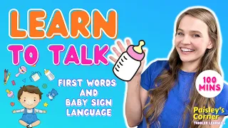 Learn to Talk - Baby Learning 3 | First Words | Learning Videos for Toddlers | Baby Sign Language