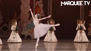 Dance of the Sugar Plum Fairy | George Balanchine's The Nutcracker® | Marquee TV