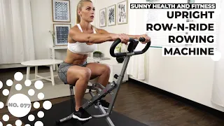 Sunny Health & Fitness No.077 Upright Row-N-Ride Trainer