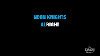 Neon Knights in the Style of "Black Sabbath" karaoke video with lyrics (no lead vocal)