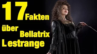 17 FAKTEN über Bellatrix LESTRANGE