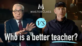 Who is a better teacher? Scorsese vs Ron Howard (Masterclass.com)