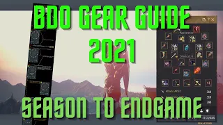 BDO - 2021 Gear Guide: From Season To Endgame