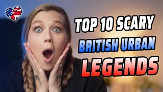 TOP 10 SCARY BRITISH URBAN LEGENDS | AMERICAN REACTS |AMANDA RAE