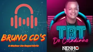 Nenho - Tô Ligando Pra Dizer (TBT Do Coladinho)