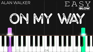 Alan Walker, Sabrina Carpenter & Farruko - On My Way | SLOW EASY Piano Tutorial