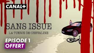 Sans issue, la tuerie de Chevaline : le premier épisode offert