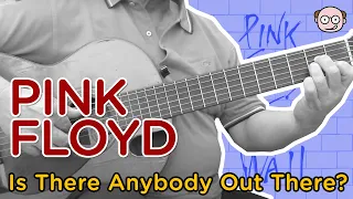 Is There Anybody Out There - Pink Floyd - Guitar Tab | Guitar Prof Blog