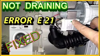 E21 | How to Fix Washing machine spin dryer not working | Washing Machine not draining water