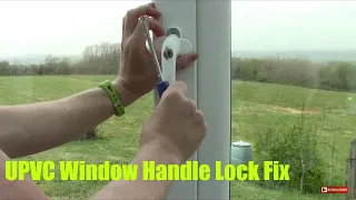 UPVC Window Handles That Won't Lock