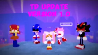 TD UPDATE!! || [1.0] Sonic.EXE: The Disaster