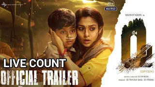 O2 - Official Trailer (Tamil) | Nayanthara| O2 Official Trailer Live Views Count